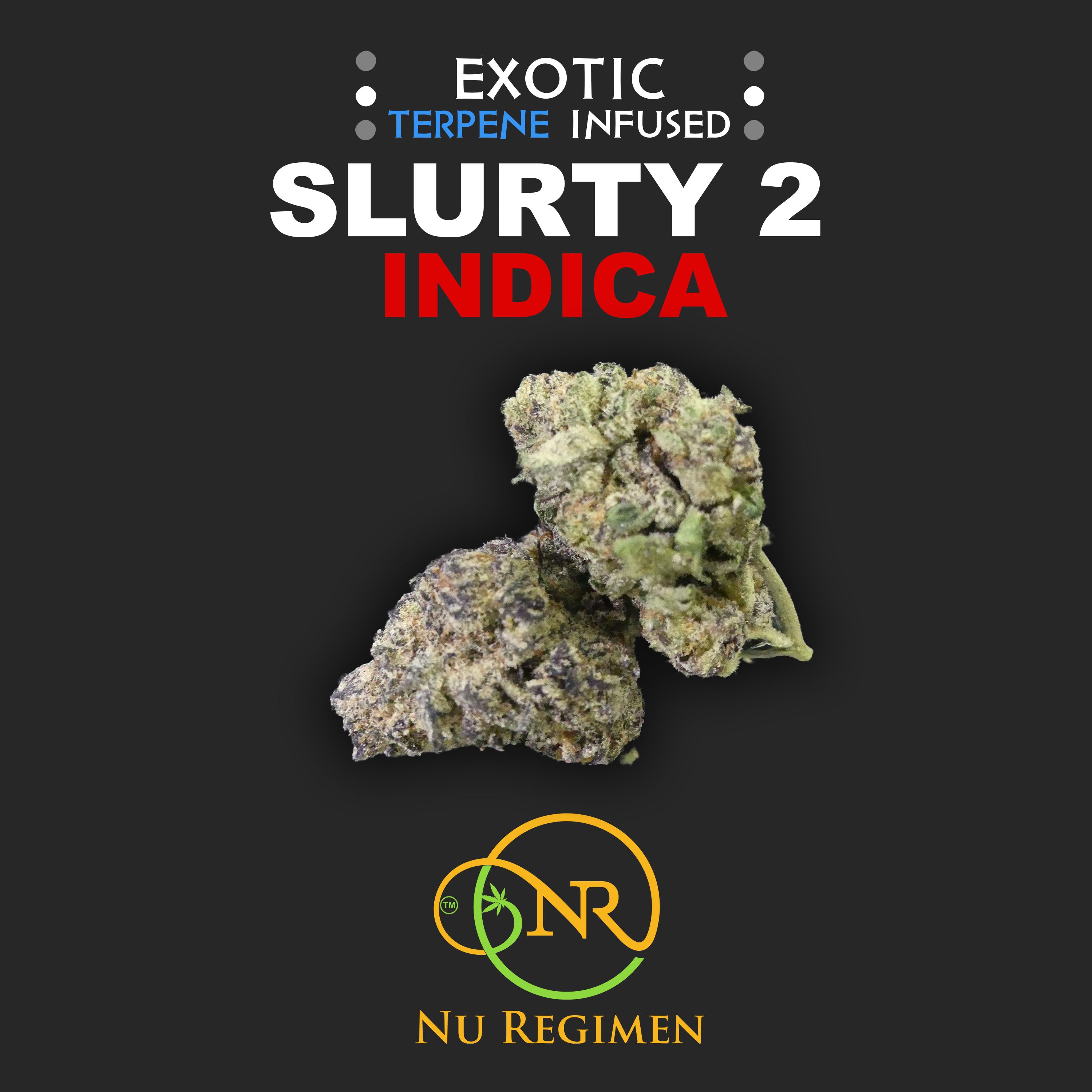 THC-A Flower: Slurty 2 / INDICA