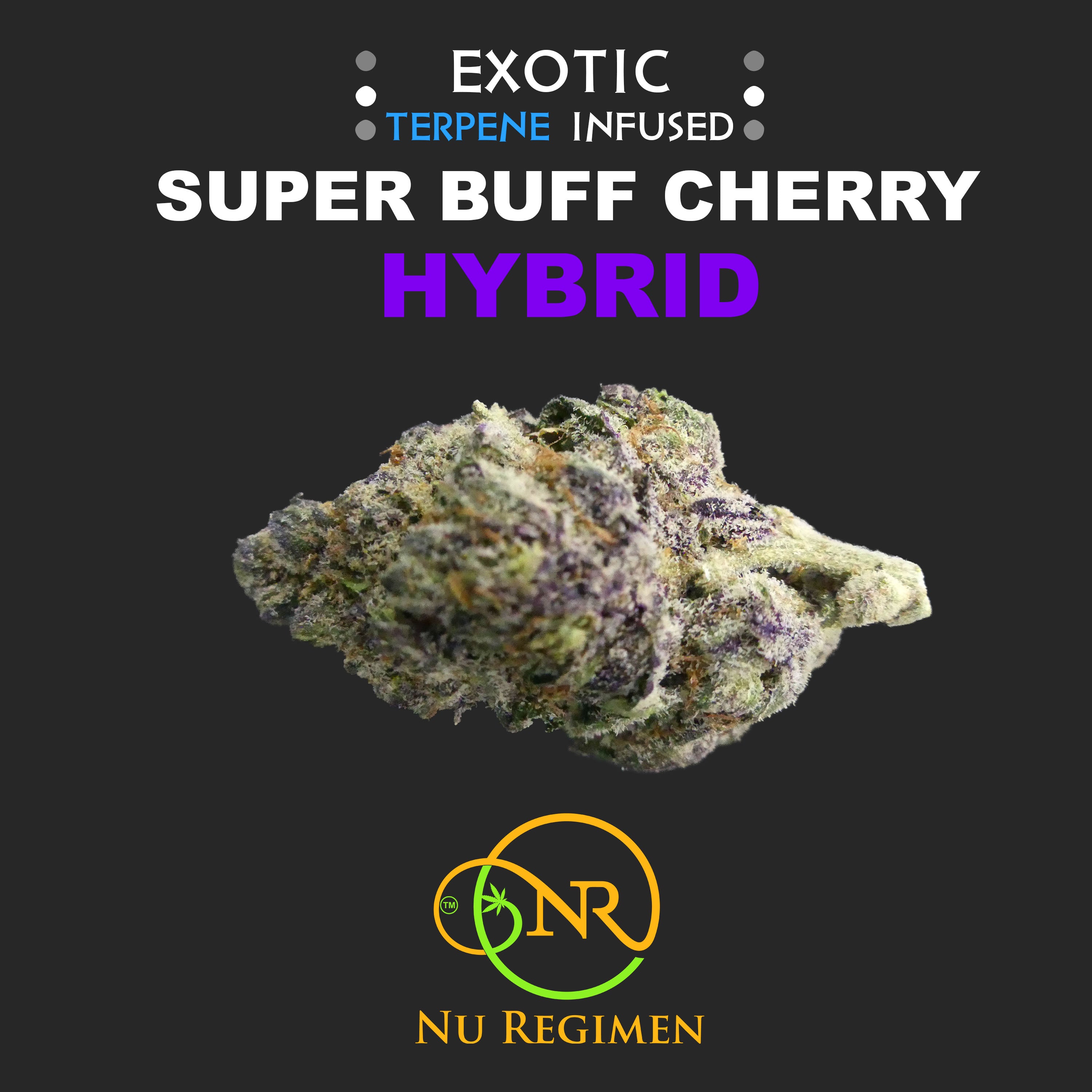 THC-A Flower: Super Buff Cherry | HYBRID