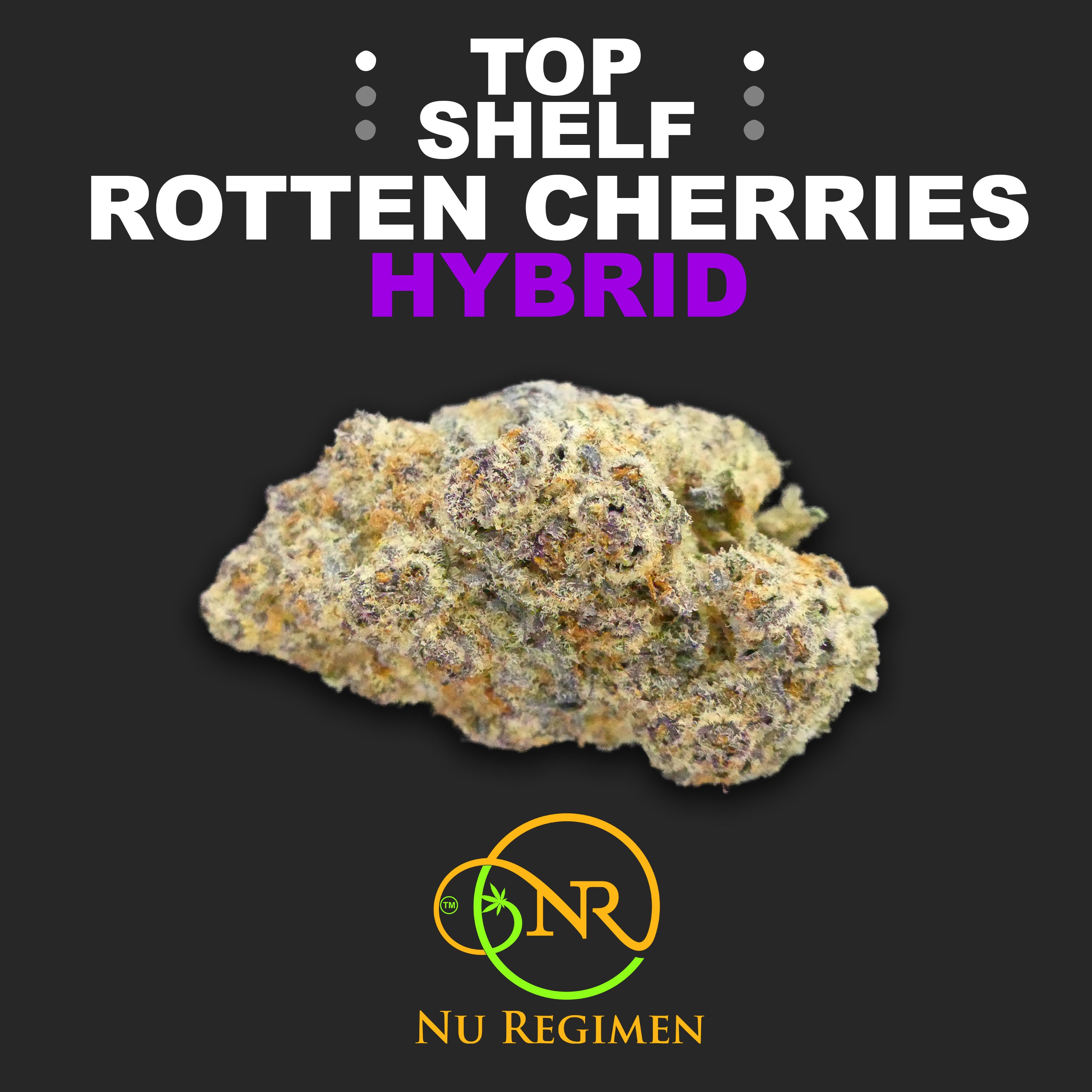 THC-A Flower: Rotten Cherries HYBRID